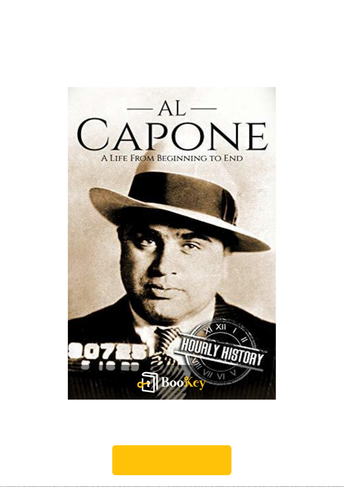 Al Capone: A Life From Beginning to End
