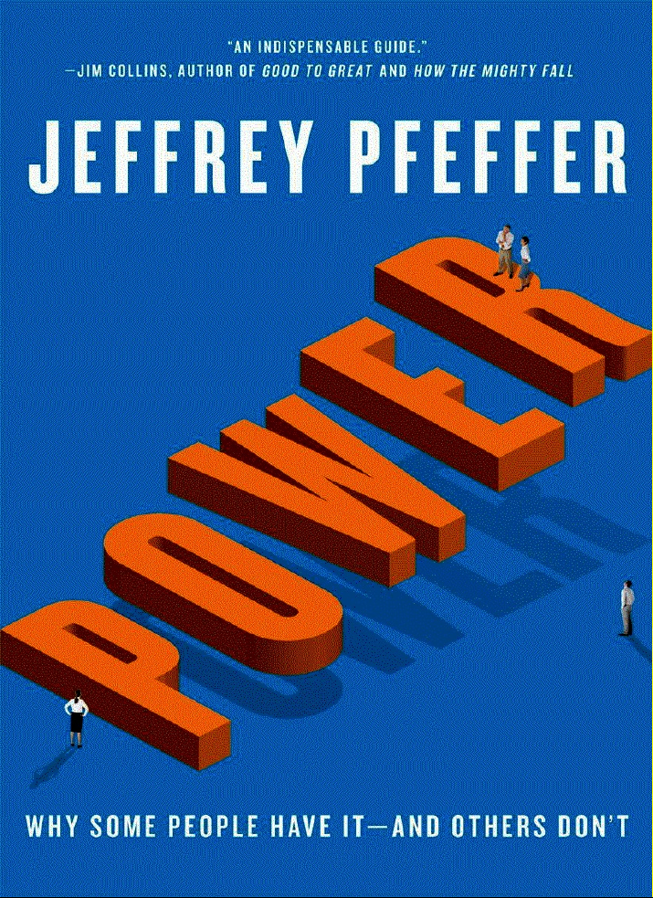 Power: Why Some People Have It—and Others Don’t