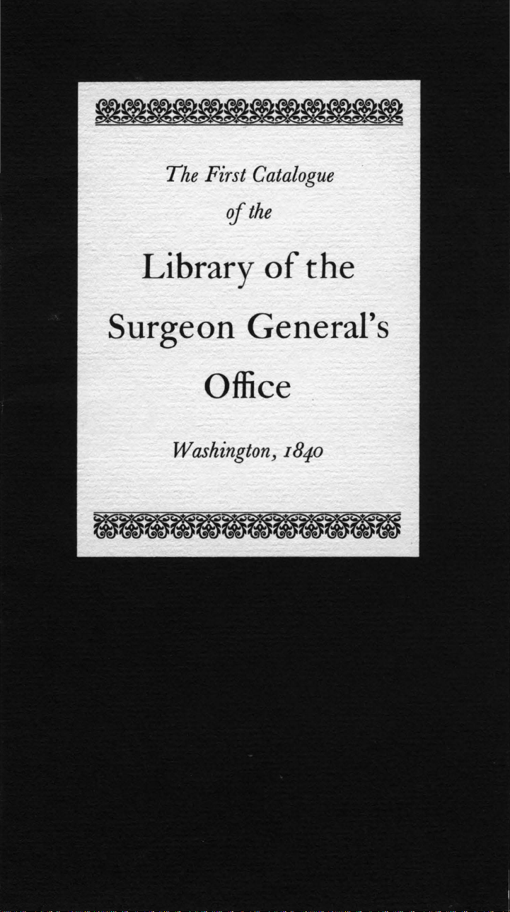The First Catalogue of the Library of the Surgeon General's Office