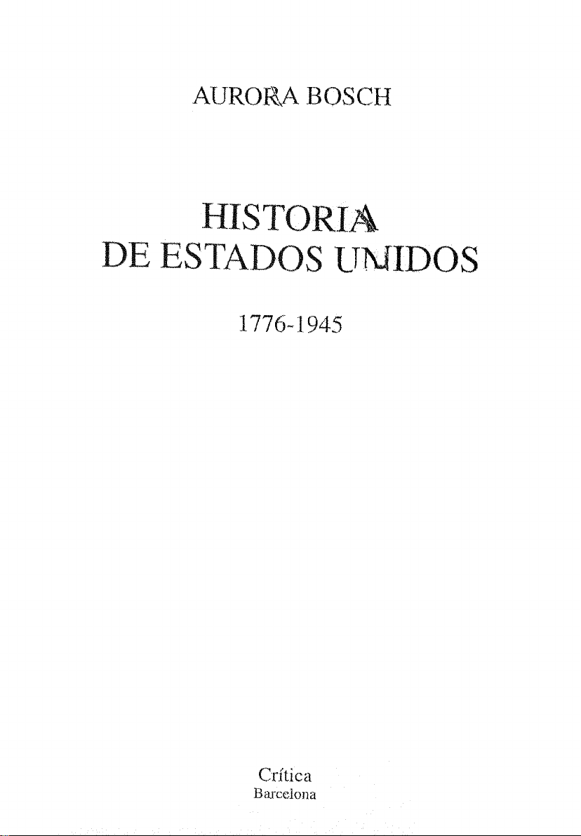 HISTORIA DE ESTADOS UNIDOS 1776-1945