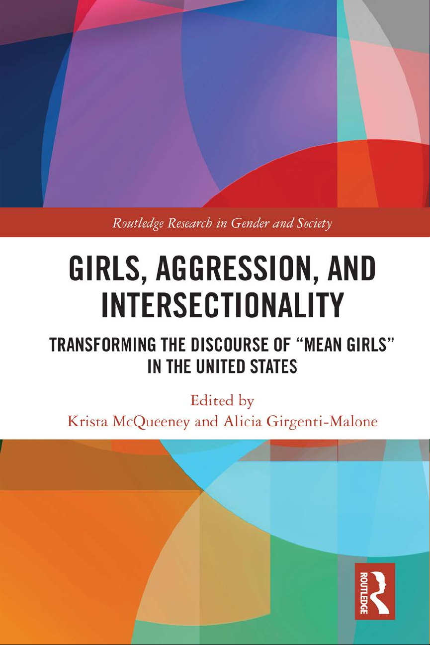 Girls, Aggression, and Intersectionality: Transforming the Discourse of 'Mean Girls' in the United States