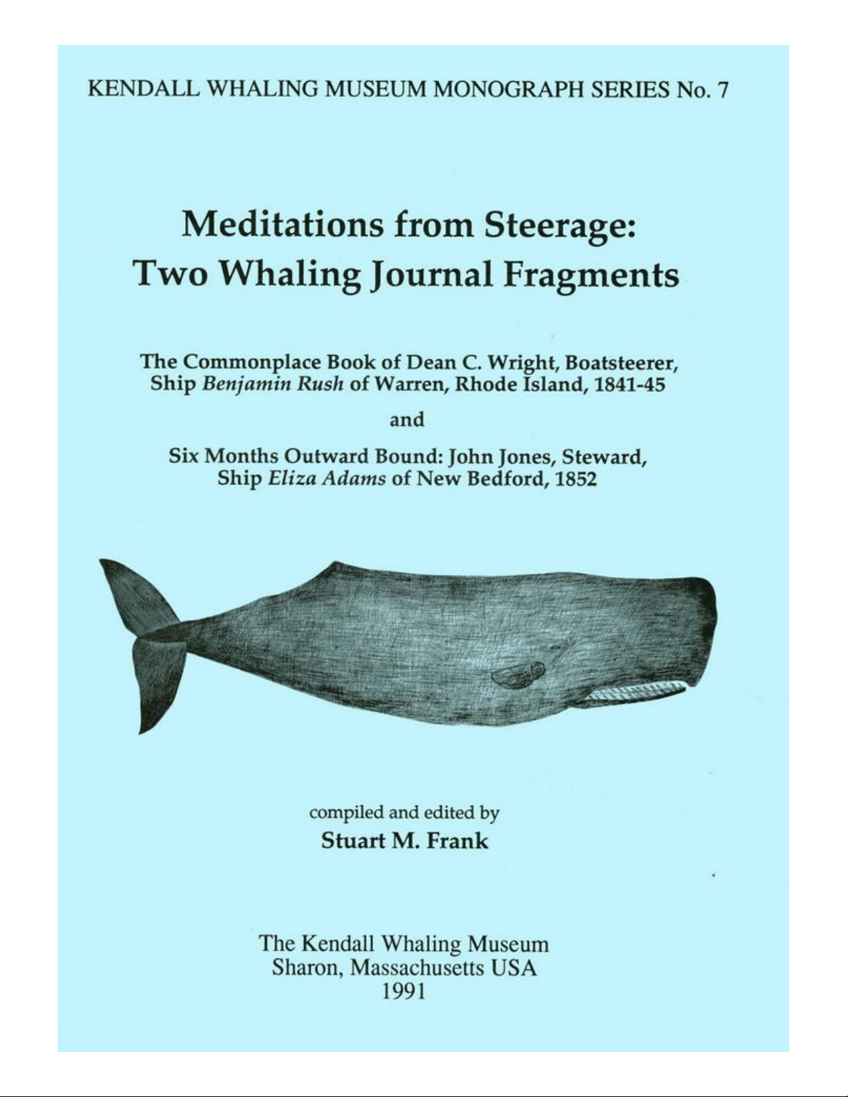 Meditations from Steerage: Two Whaling Journal Fragments