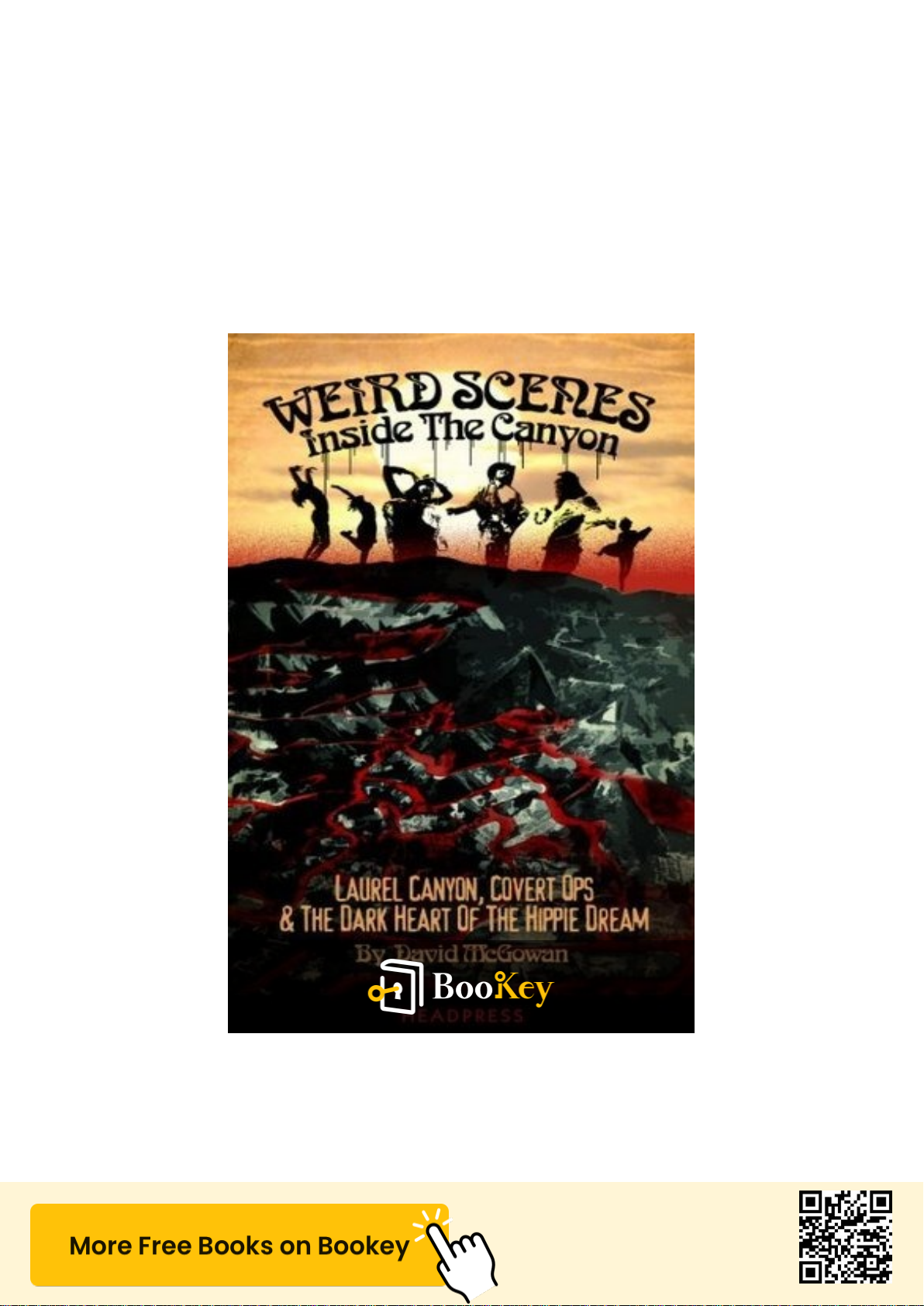 Weird Scenes Inside the Canyon PDF