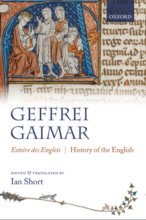 Geffrei Gaimar: Estoire des Engleis | History of the English
