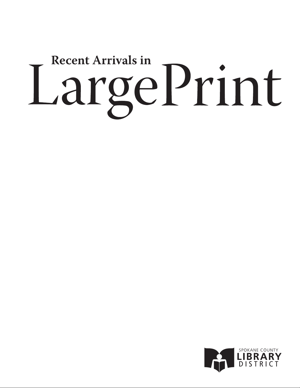 Recent Arrivals in LargePrint