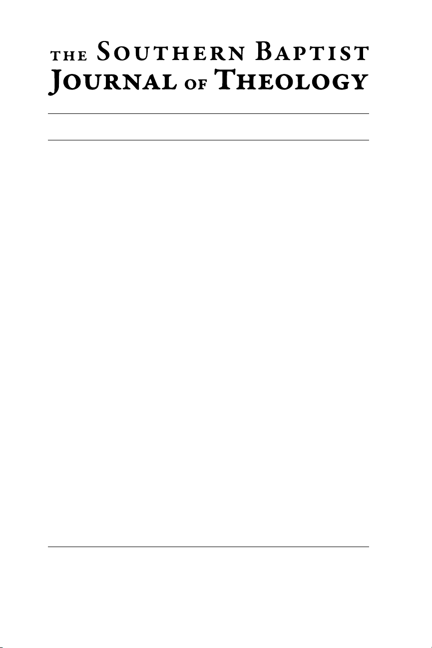 The Southern Baptist Journal of Theology Volume 18 · Number 3 Fall 2014
