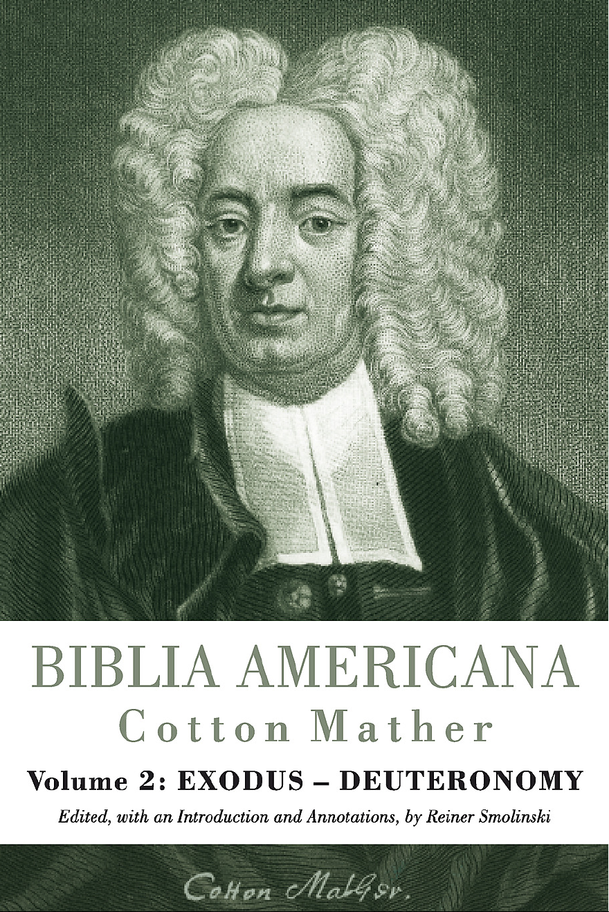 BIBLIA AMERICANA: A Synoptic Commentary on the Old and New Testaments, Volume 2: EXODUS – DEUTERONOMY