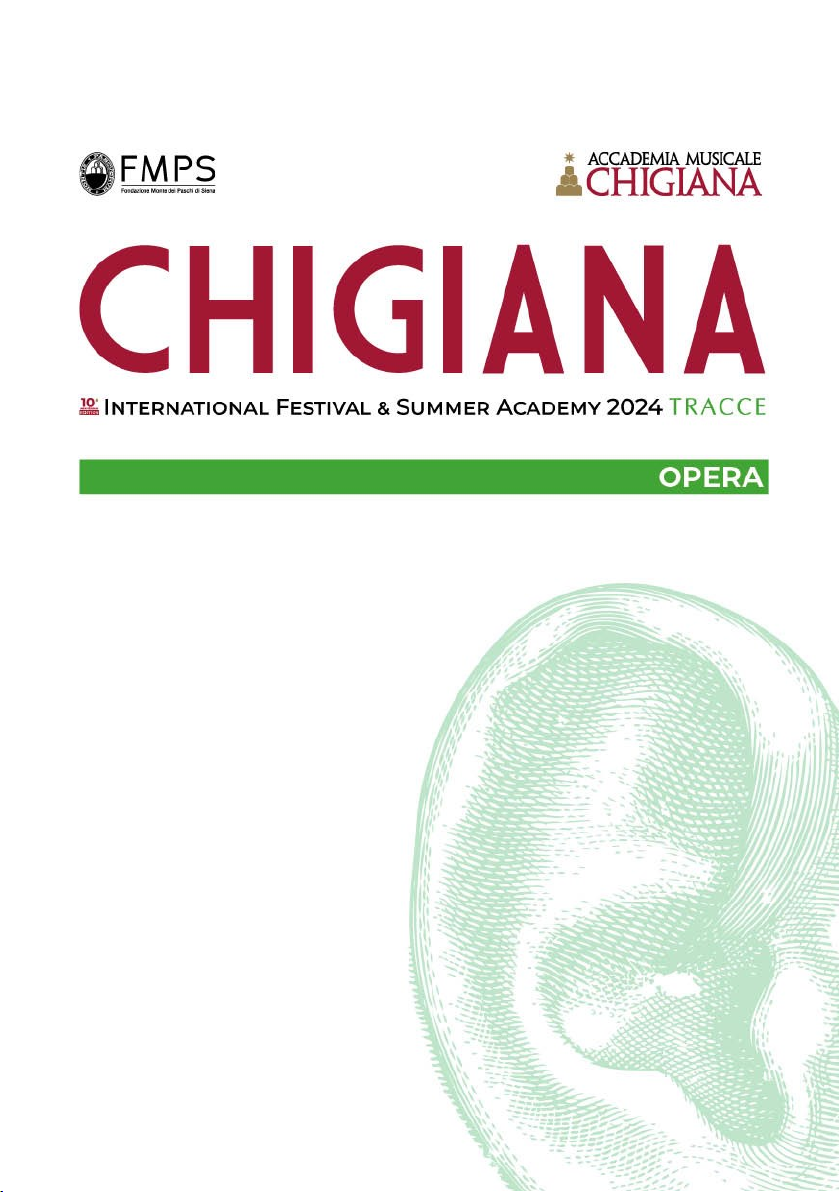 CHIGIANA INTERNATIONAL FESTIVAL & SUMMER ACADEMY 2024 TRACCE