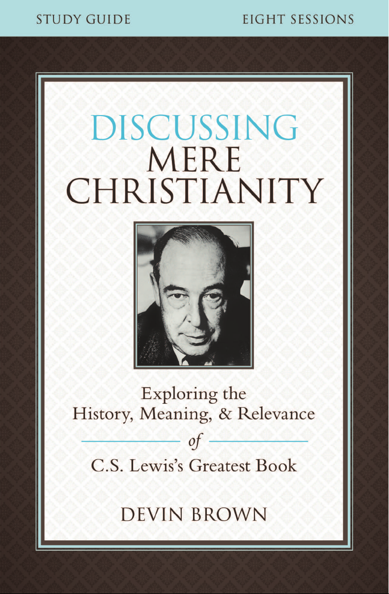 Discussing Mere Christianity