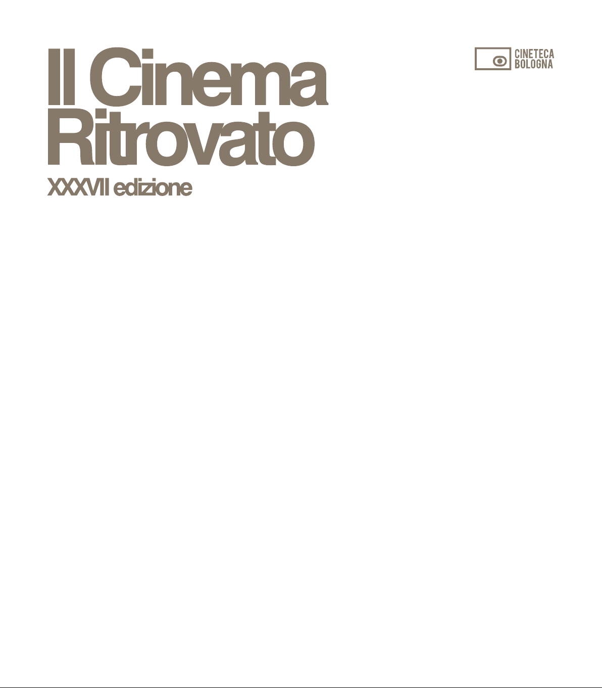 Il Cinema Ritrovato XXXVII edizione