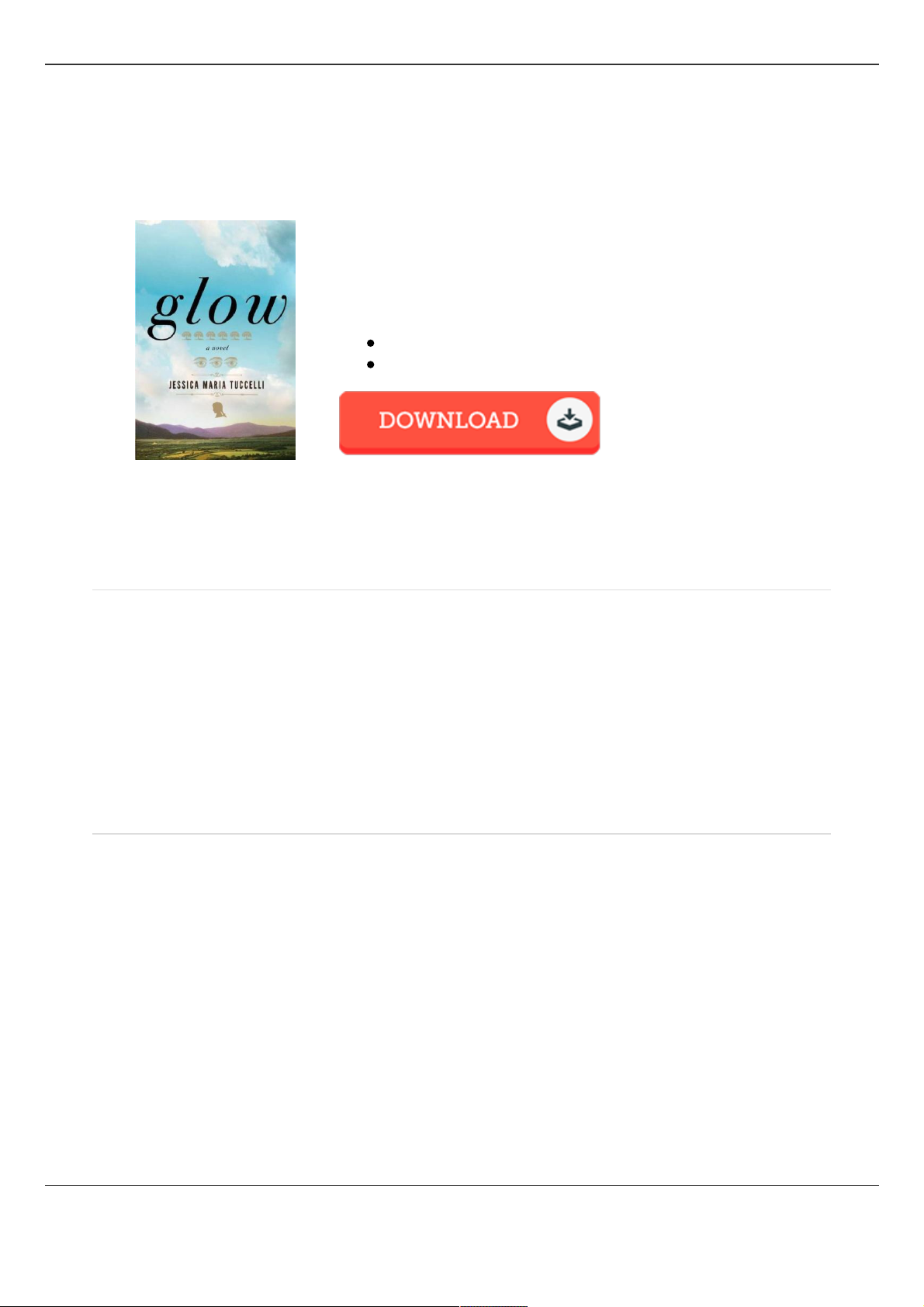 GLOW: A NOVEL