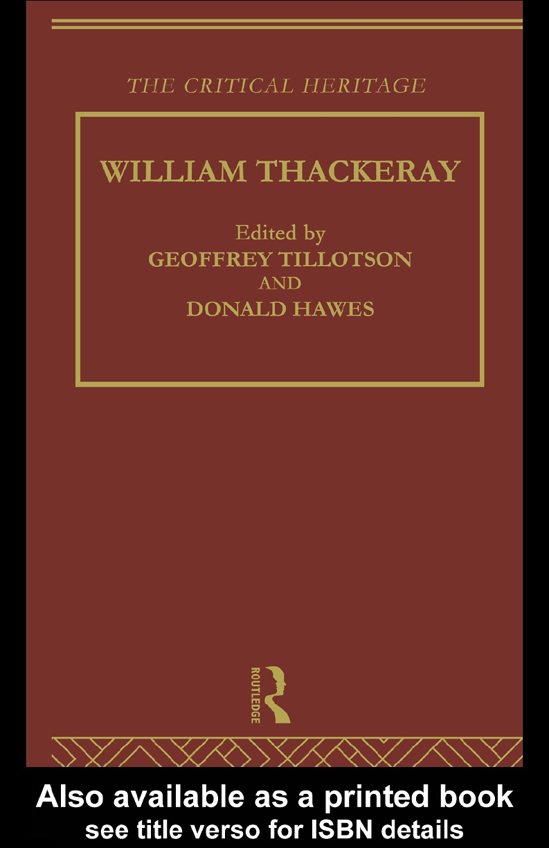 WILLIAM THACKERAY: THE CRITICAL HERITAGE