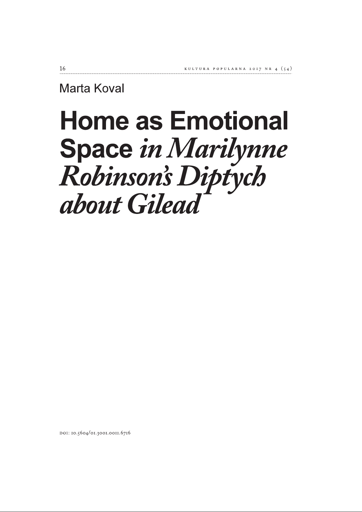 Home as Emotional Space in Marilynne Robinson's Diptych about Gilead