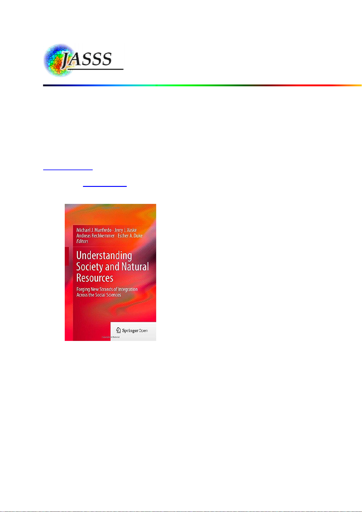 Understanding Society and Natural Resources: Forging New Strands of Integration Across the Social Sciences