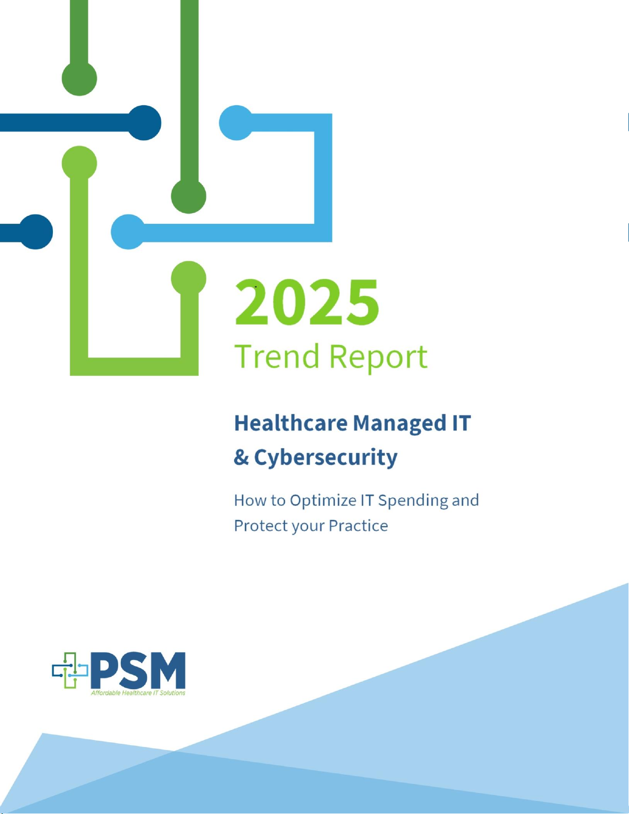 2025 Trend Report: Healthcare Managed IT & Cybersecurity