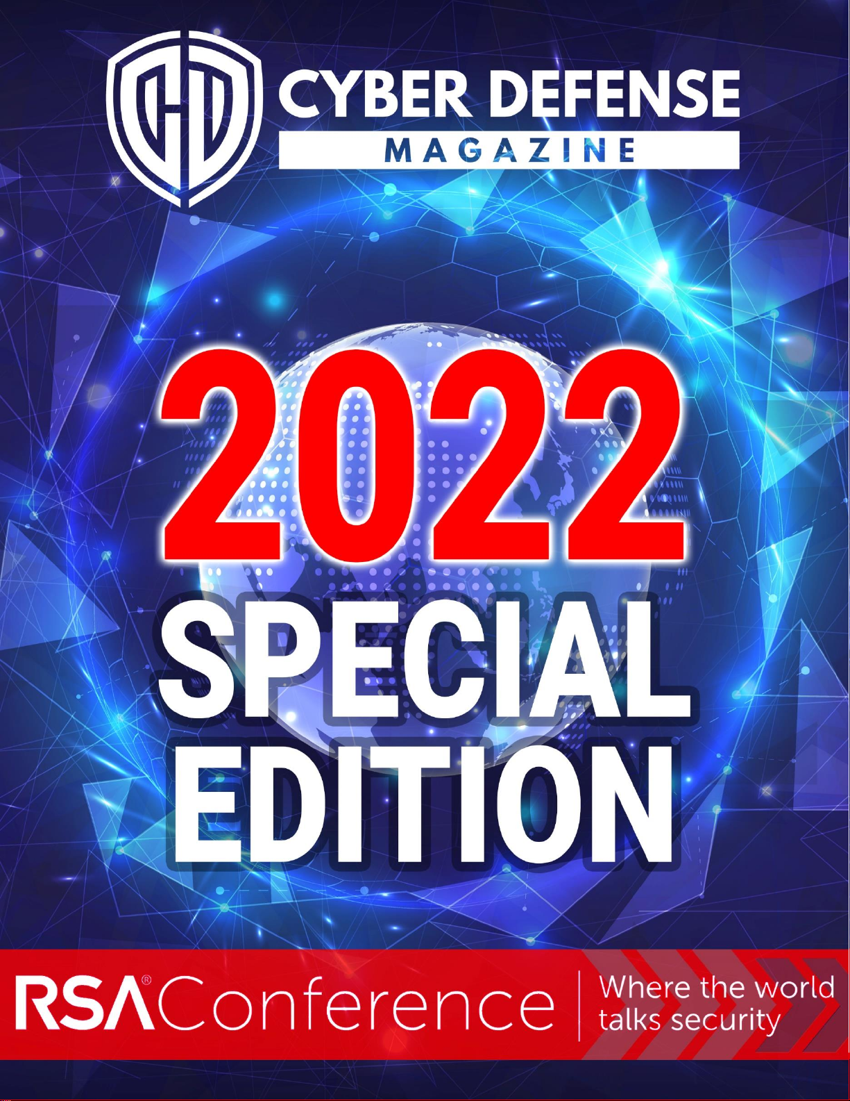 CYBER DEFENSE MAGAZINE - RSA CONFERENCE 2022-SPECIAL EDITION
