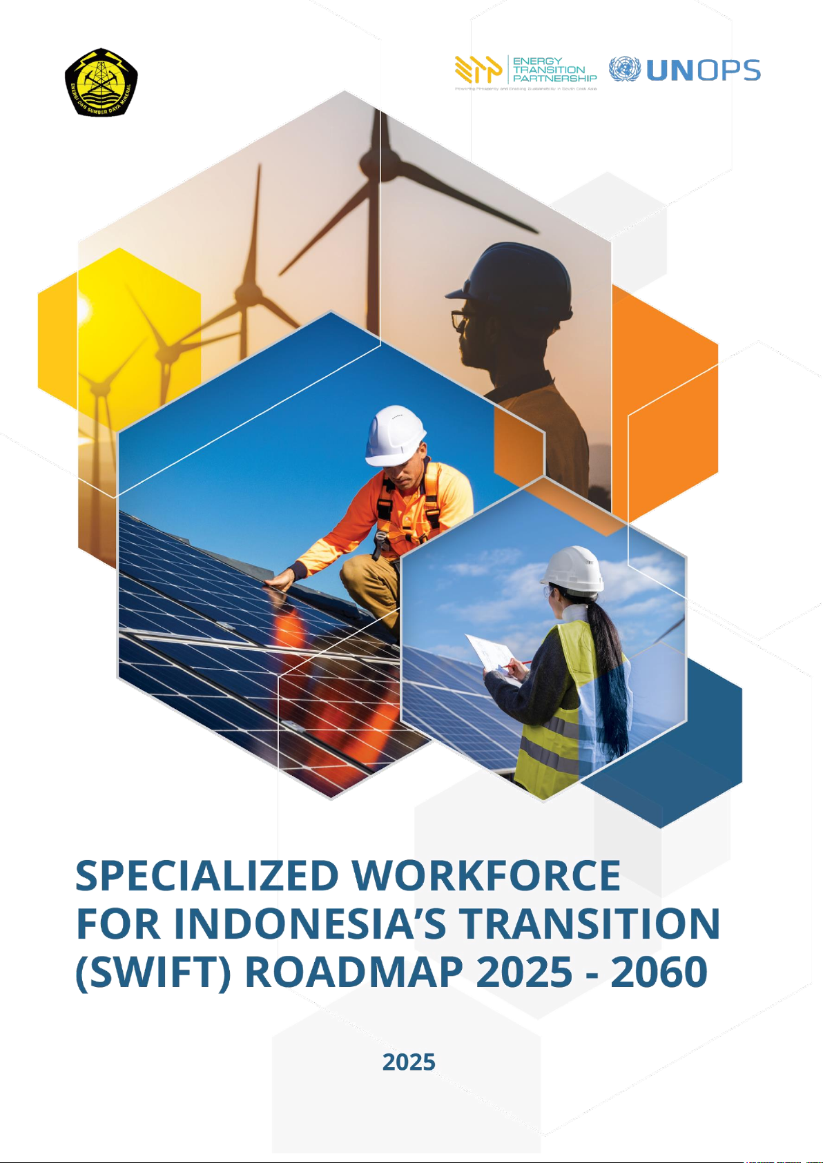 Specialized Workforce for Indonesia’s Future Transition (SWIFT) Roadmap 2025-2060
