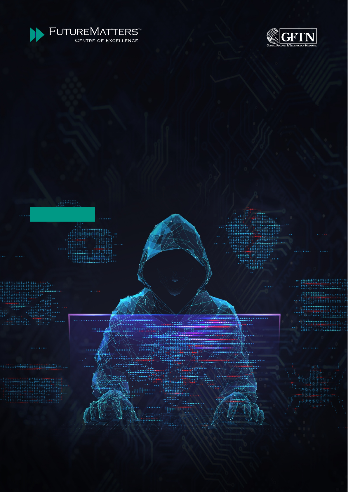 Novel approaches to combat Money Laundering, Terrorism Financing, Fraud, and Scams