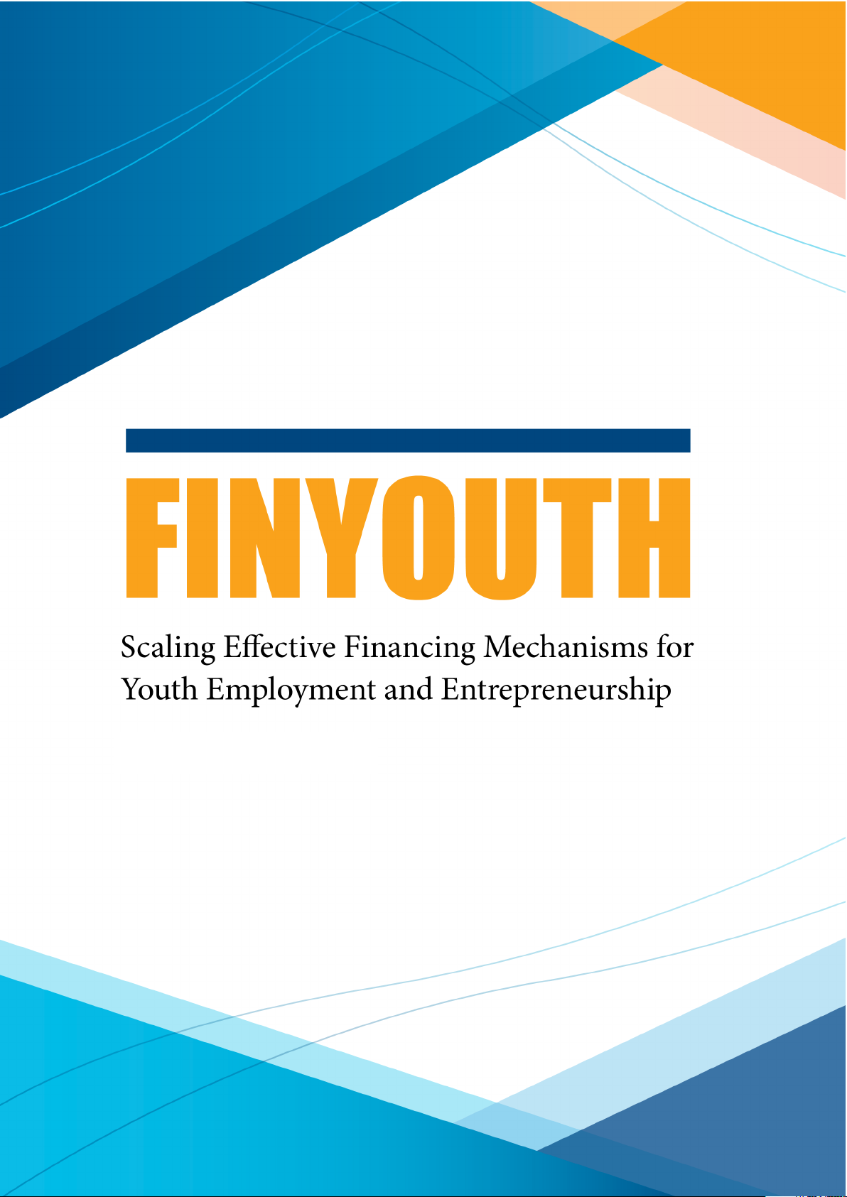 Scaling Effective Financing Mechanisms for Youth Employment and Entrepreneurship