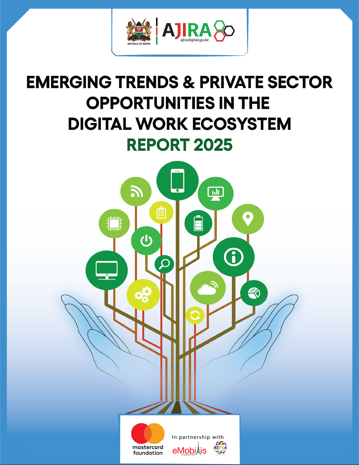 EMERGING TRENDS & PRIVATE SECTOR OPPORTUNITIES IN THE DIGITAL WORK ECOSYSTEM REPORT 2025