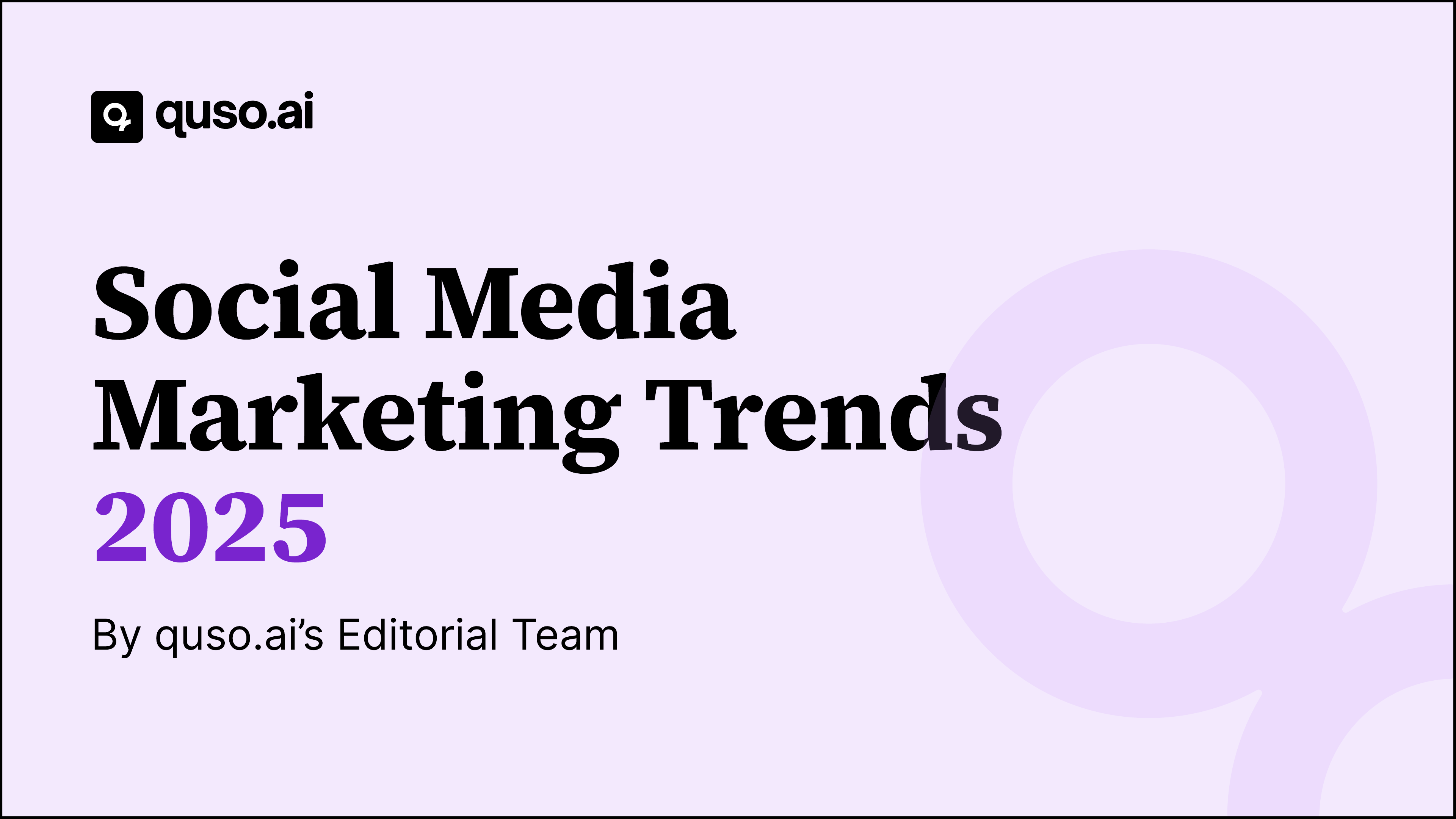 Social Media Marketing Trends 2025