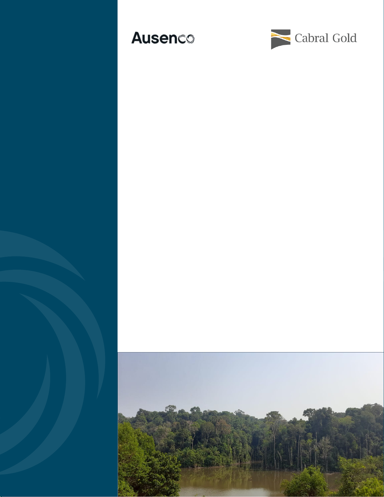 Cuiú Cuiú Gold Project NI 43-101 Technical Report and Updated Pre-feasibility Study