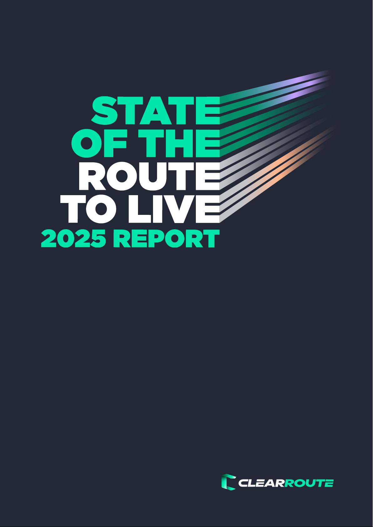 State of the Route to Live 2025 Report