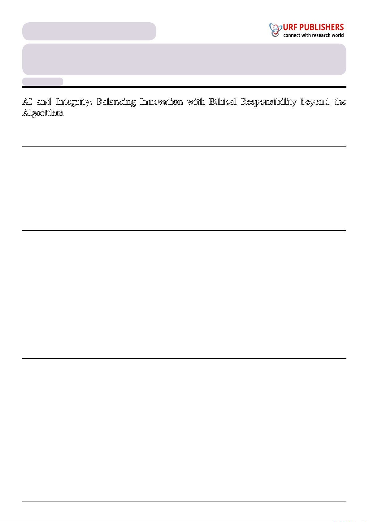 AI and Integrity: Balancing Innovation with Ethical Responsibility beyond the Algorithm