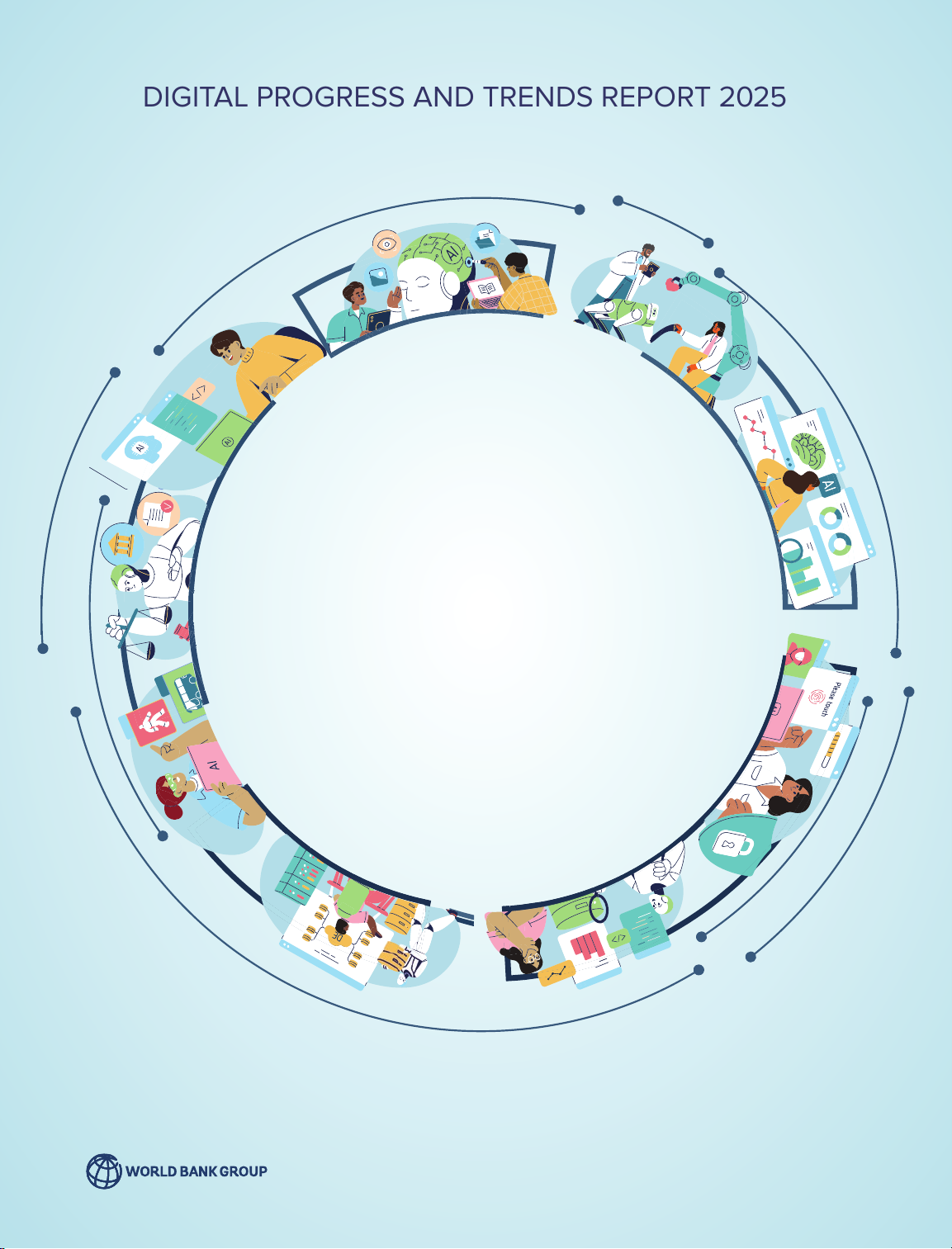 Digital Progress and Trends Report 2025: Strengthening AI Foundations
