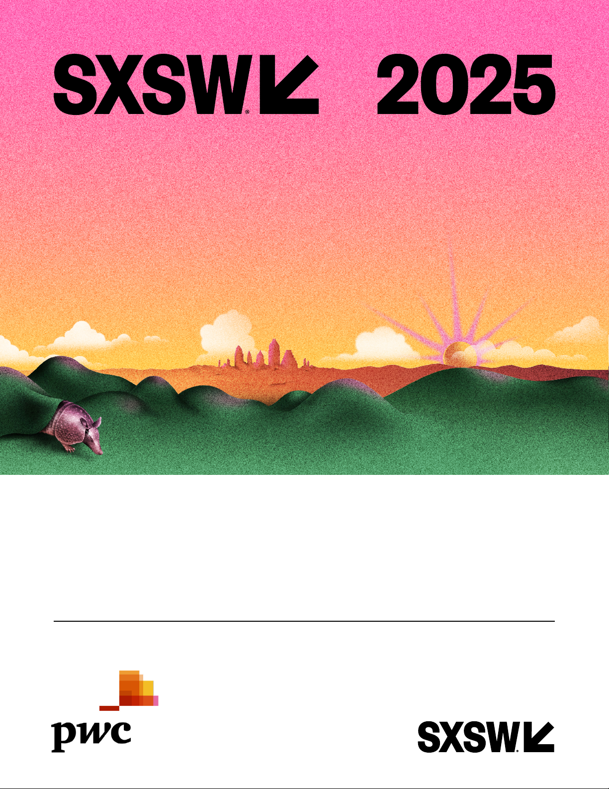 SXSW 2025 KEY INSIGHTS