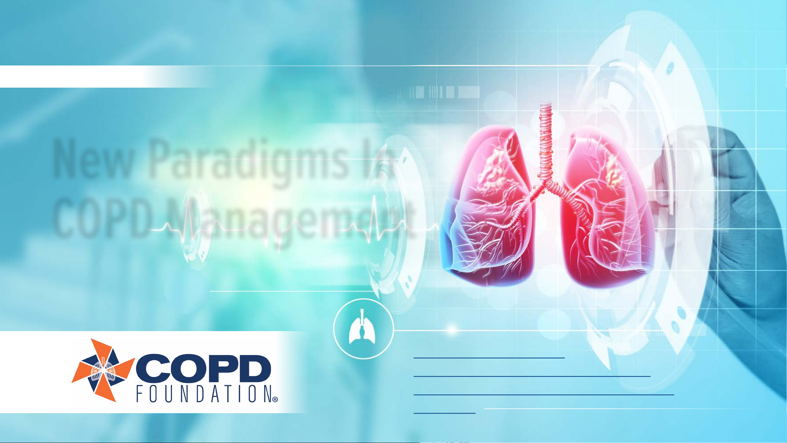 New Paradigms In COPD Management