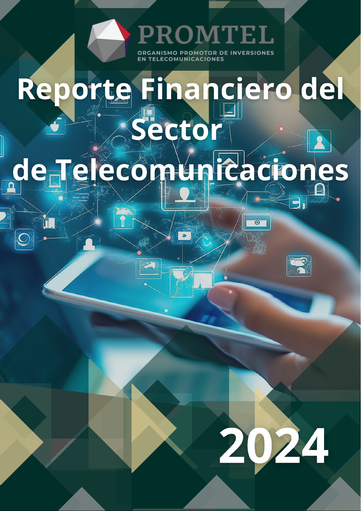 Reporte Financiero del Sector de Telecomunicaciones
