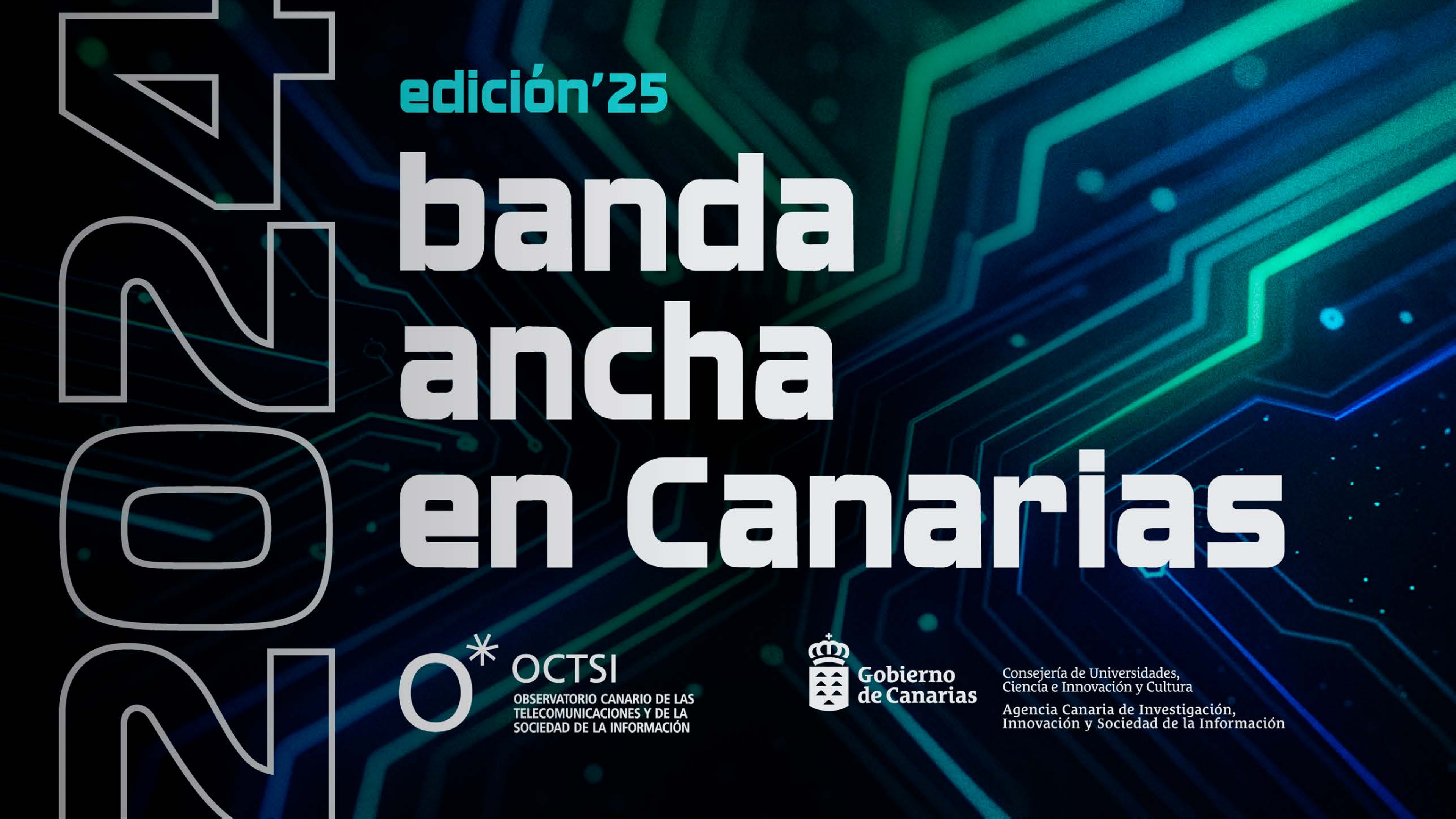 INFORME DE BANDA ANCHA EN CANARIAS 2024 (Edición 2025)