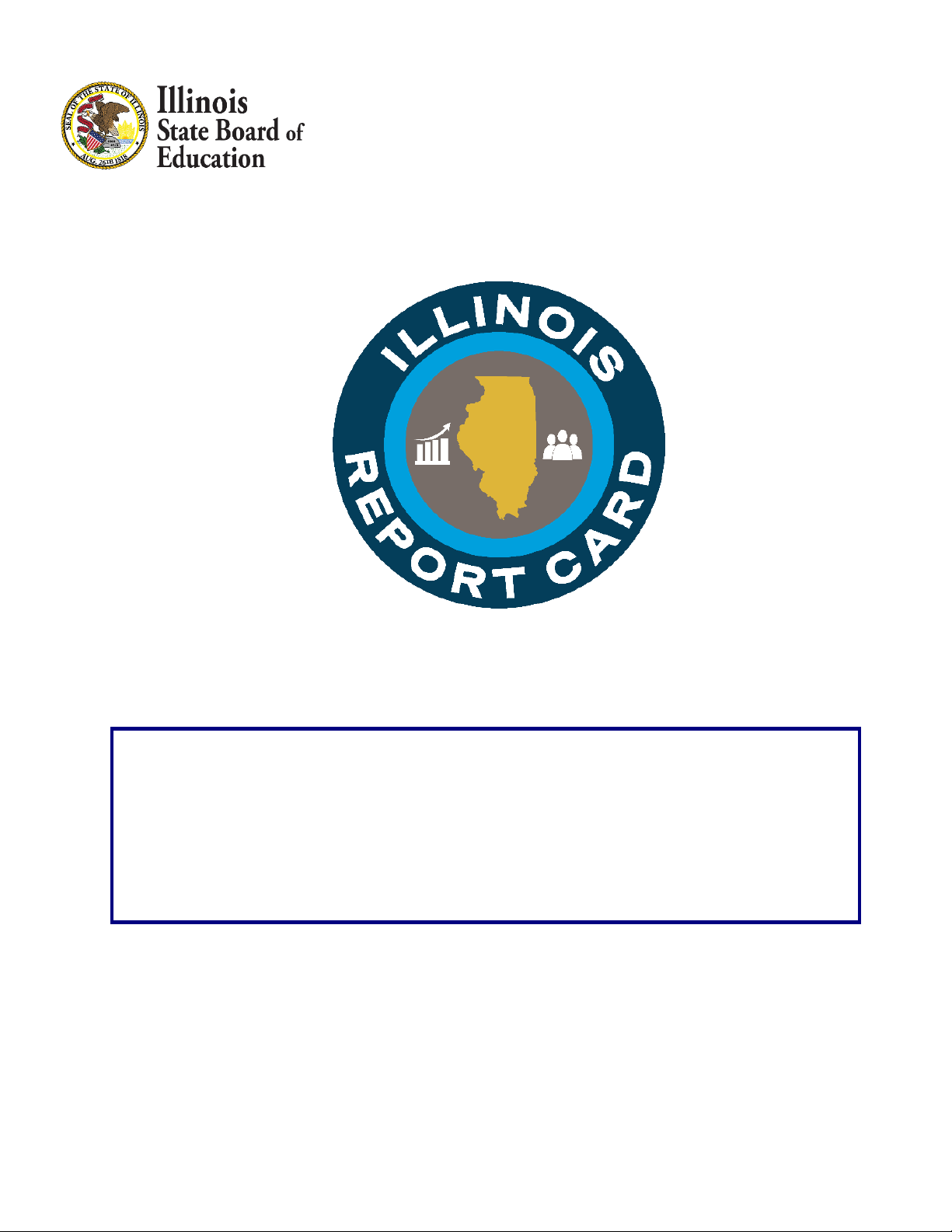 Illinois Report Card: Public Business Rules 2025 Report Card Metrics