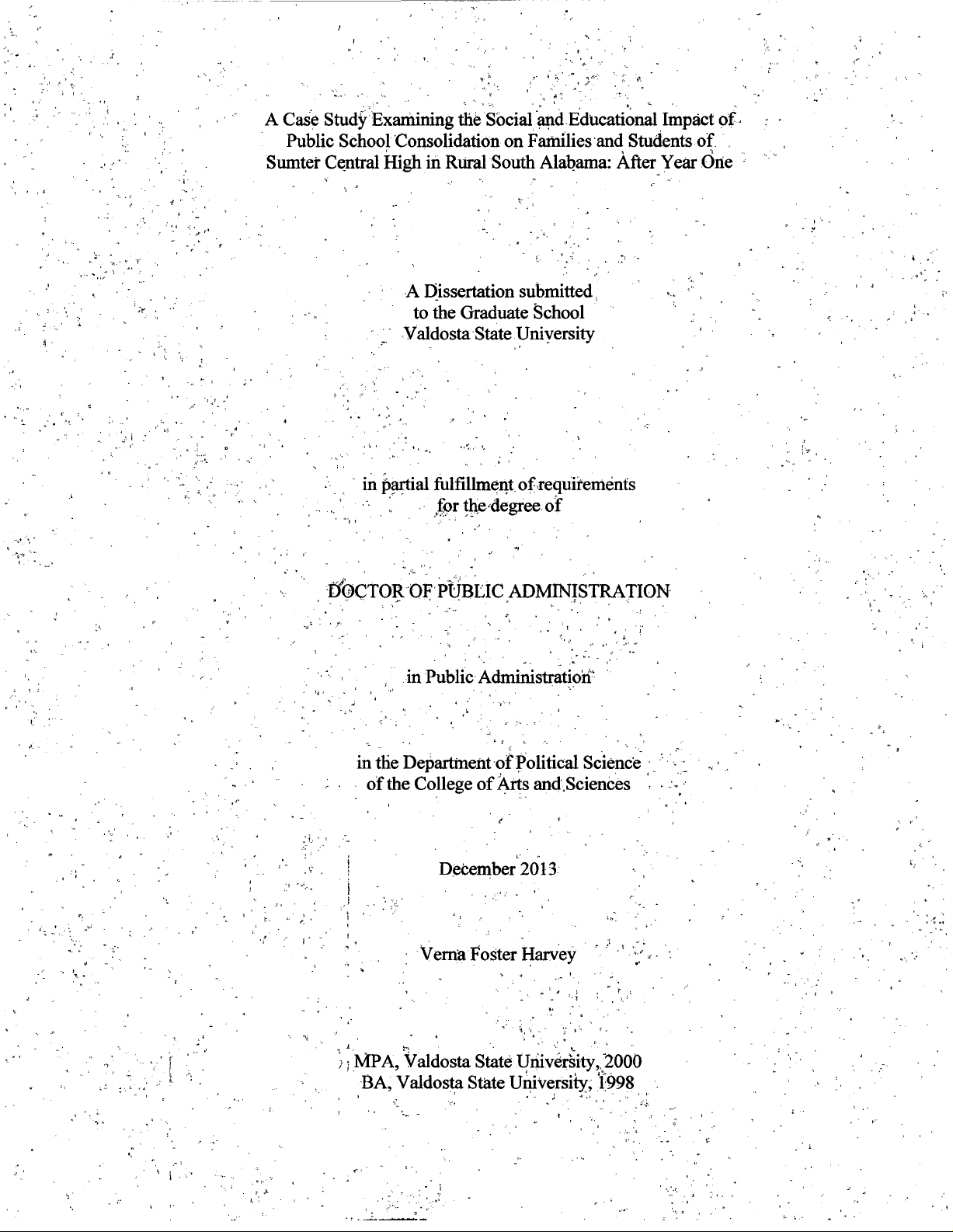 A Case Study Examining the Social and Educational Impact of Public School Consolidation on Families and Students of Sumter Central High in Rural South Alabama: After Year One