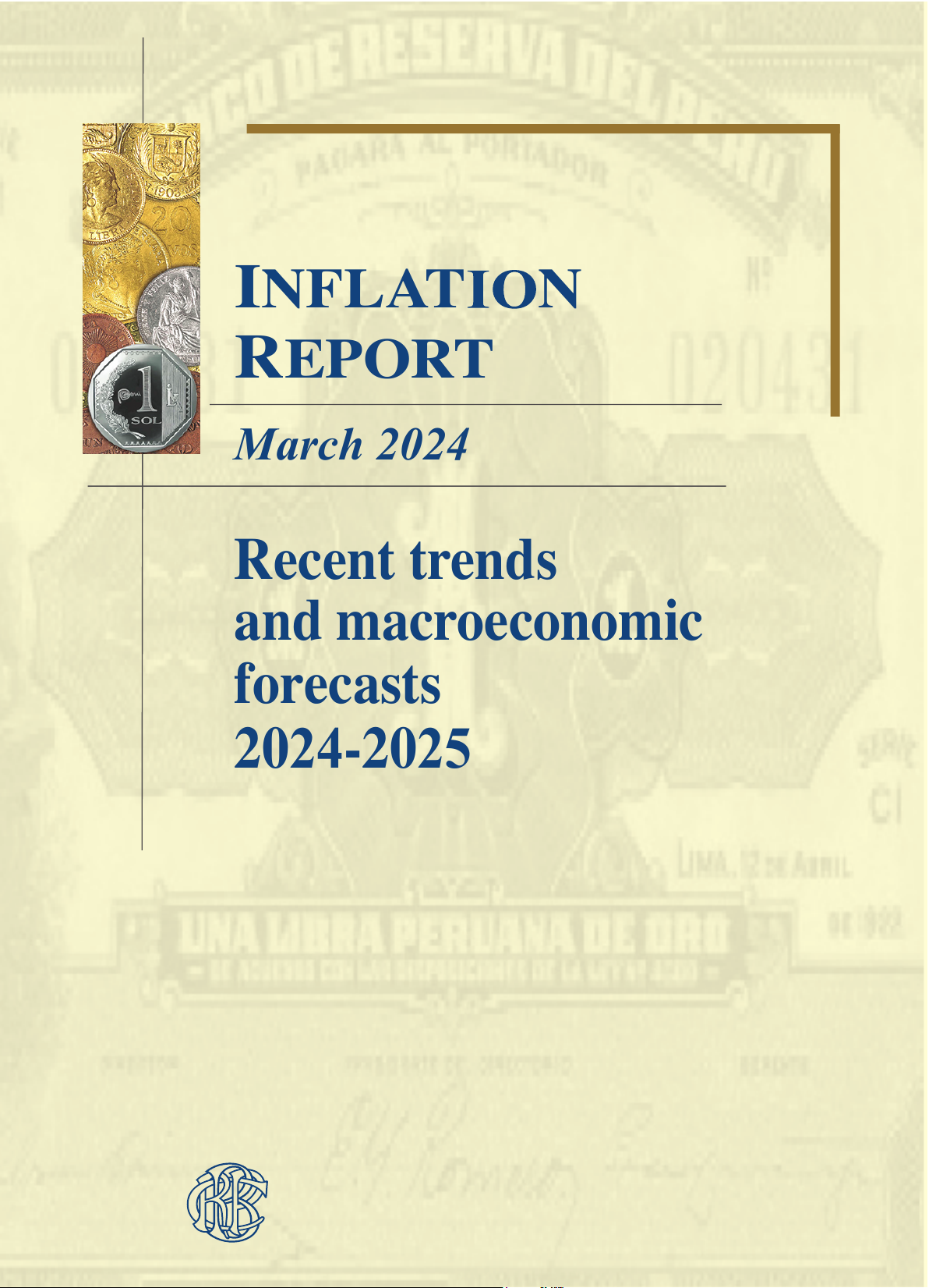 INFLATION REPORT: Recent Trends and Macroeconomic Forecasts 2024 - 2025