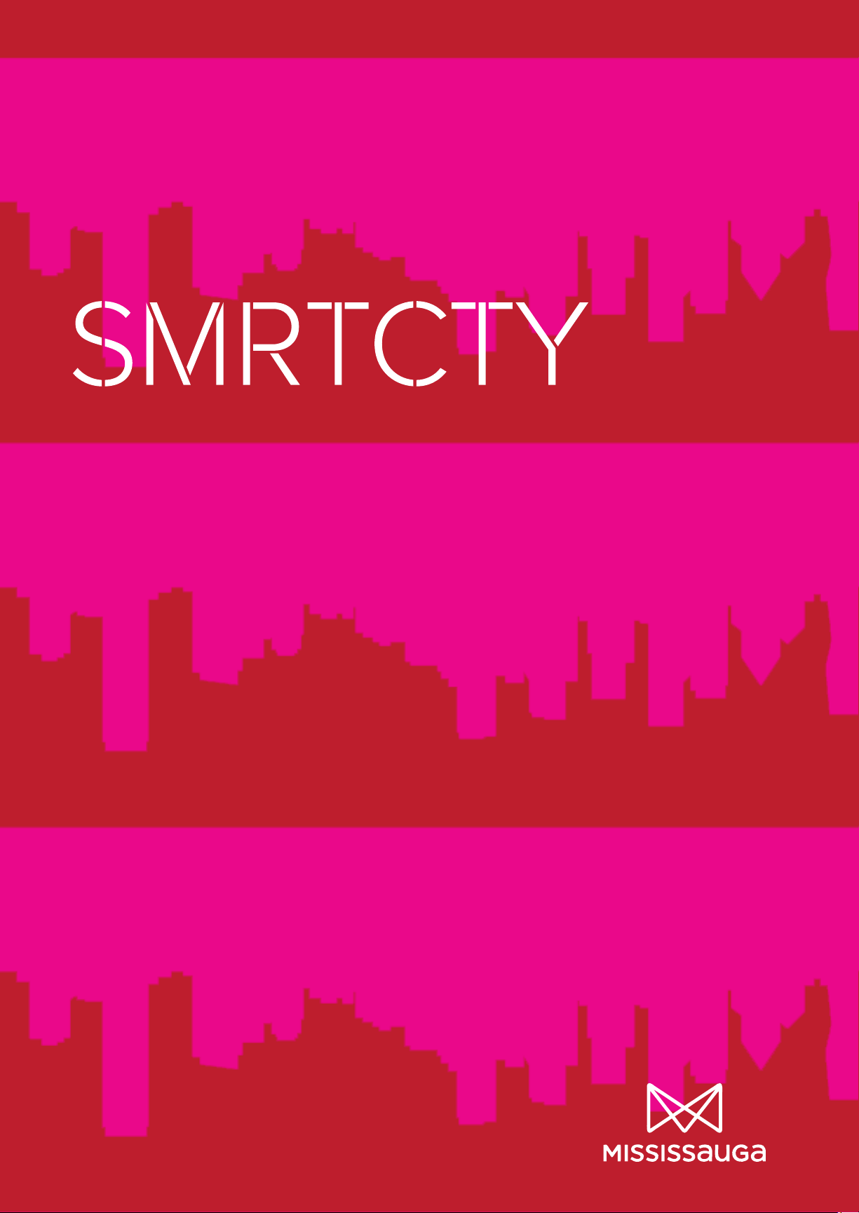 SMRTCTY Master Plan. A Smart City for Everybody