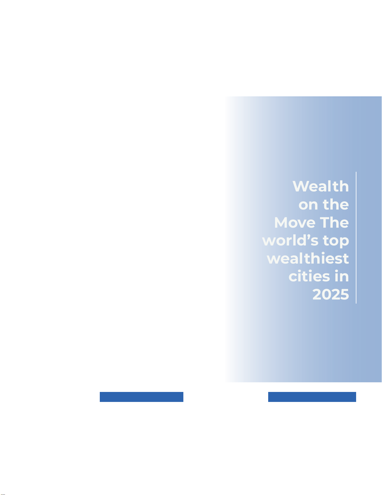 Wealth on the Move: The world's top wealthiest cities in 2025
