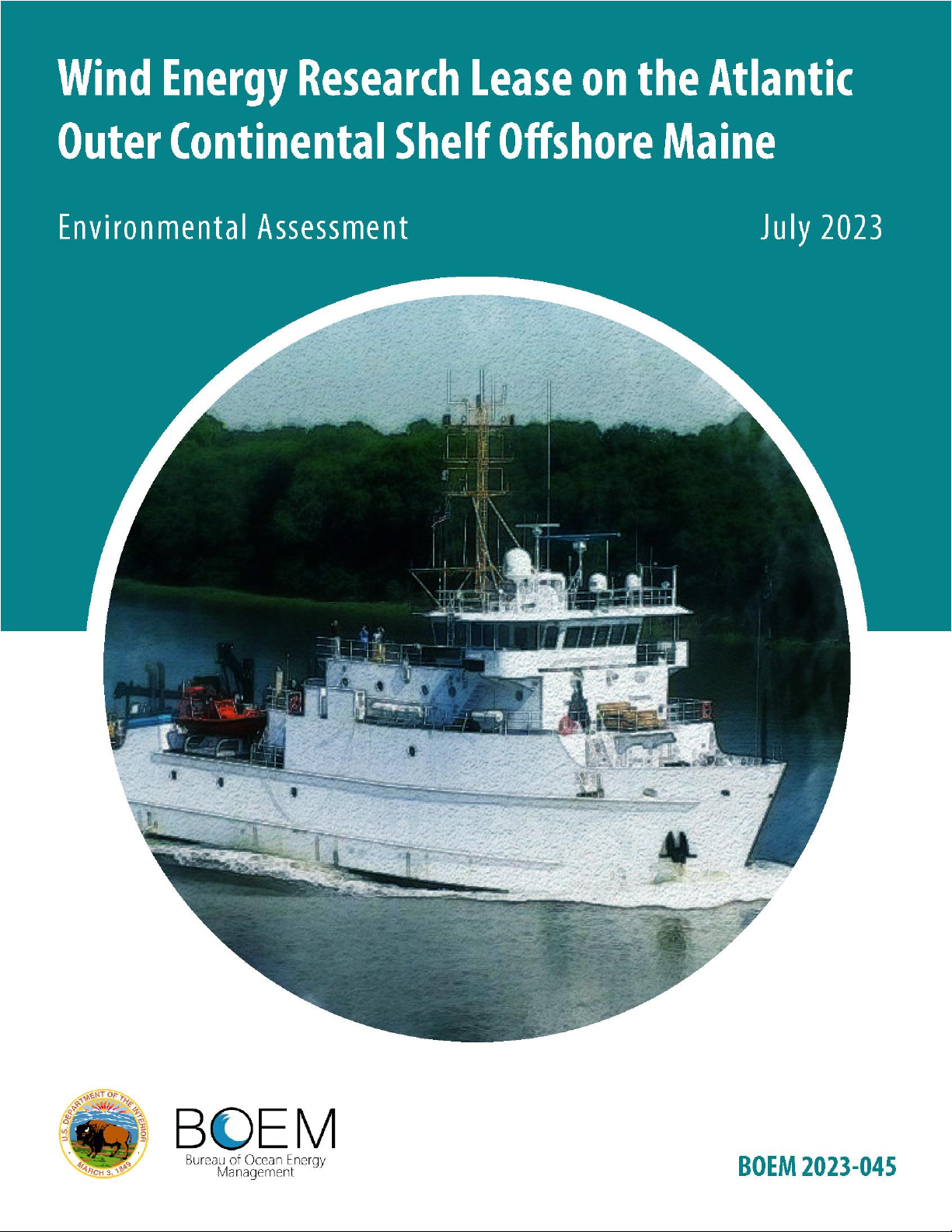 Wind Energy Research Lease on the Atlantic Outer Continental Shelf Offshore Maine Environmental Assessment