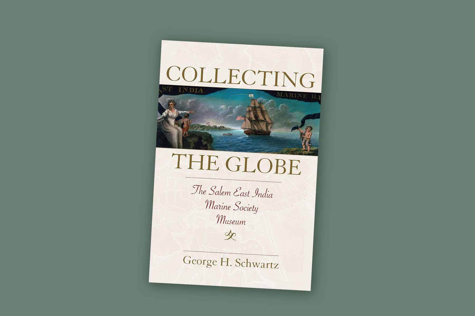 Salem as Muse: Collecting the Globe with George Schwartz