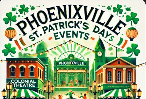 Phoenixville St. Patrick's Day Events