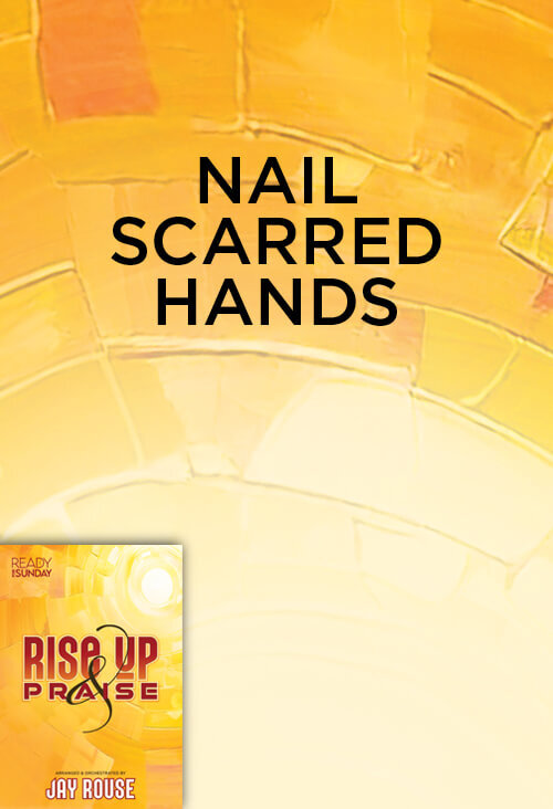 Nail Scarred Hands