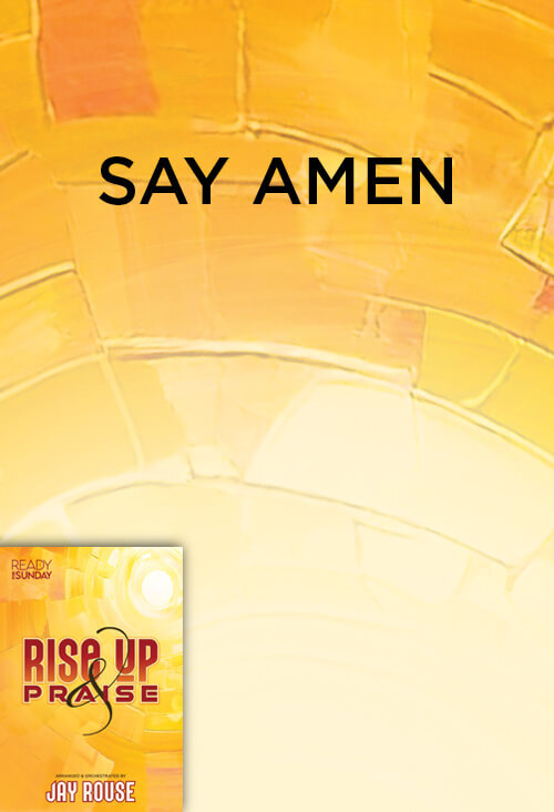 Say Amen