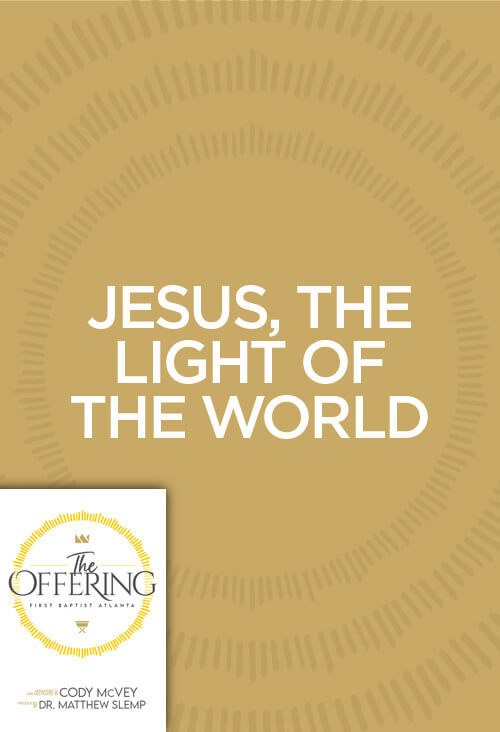 Jesus, The Light Of The World