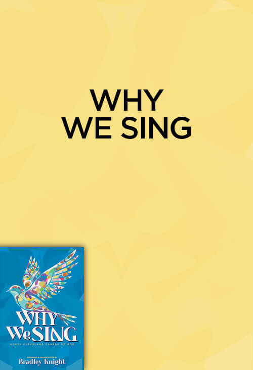 Why We Sing