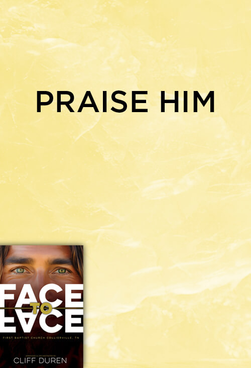Praise Him