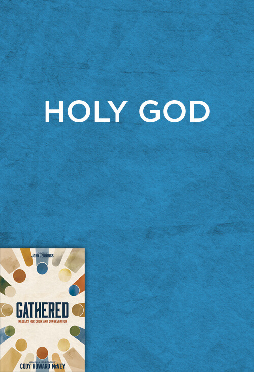Holy God