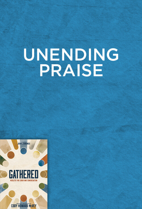 Unending Praise
