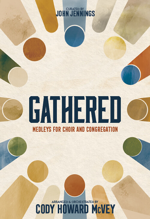 Gathered