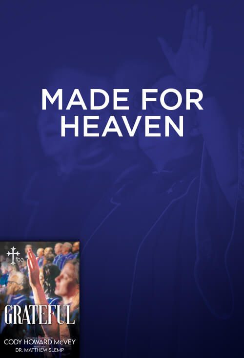 Made for Heaven